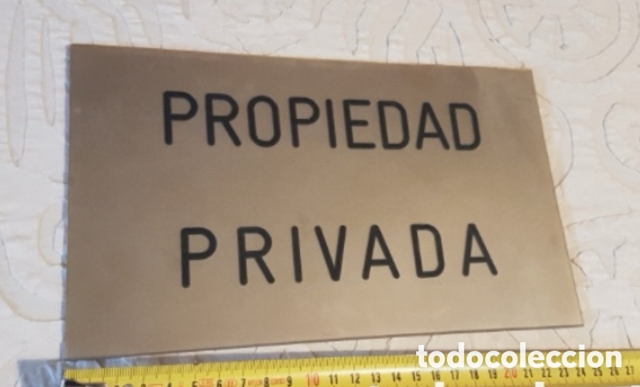 Carteles: Cartel de propiedad privada - Foto 1