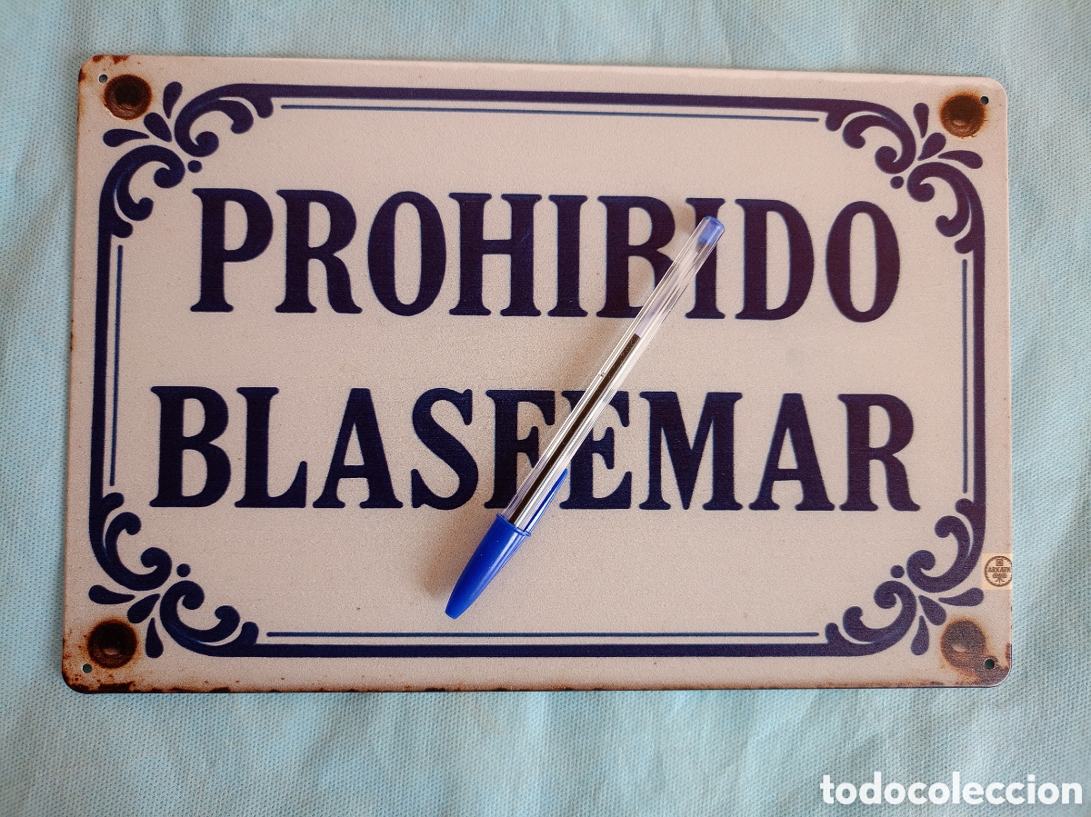 Carteles: CHAPA PROHIBIDO BLASFEMAR. - Foto 1