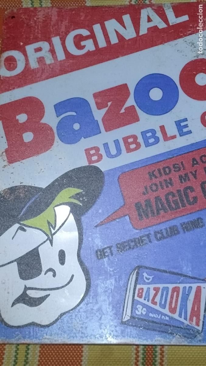 Carteles: CHAPA CHICLE BAZOKA............................................ - Foto 2