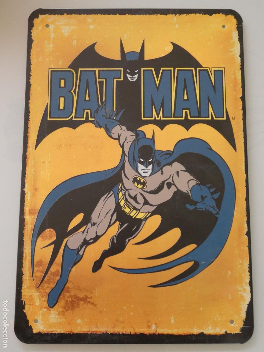 Carteles: CHAPA CARTEL MET&Aacute;LICO. COMICS TEBEOS DIBUJOS ANIMADOS SUPERHEROES. BATMAN. 30X20CM. 150GR