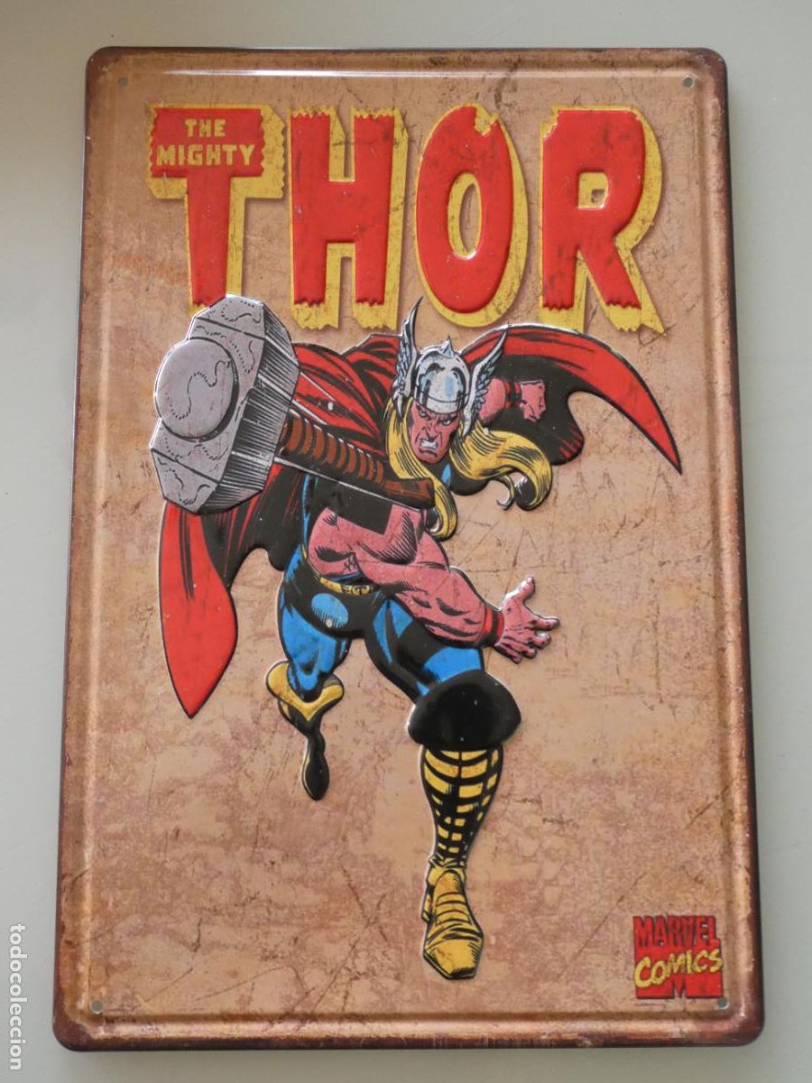 Carteles: CHAPA CARTEL MET&Aacute;LICO. COMICS TEBEOS DIBUJOS ANIMADOS SUPERHEROES. THOR. 30X20CM. 150GR