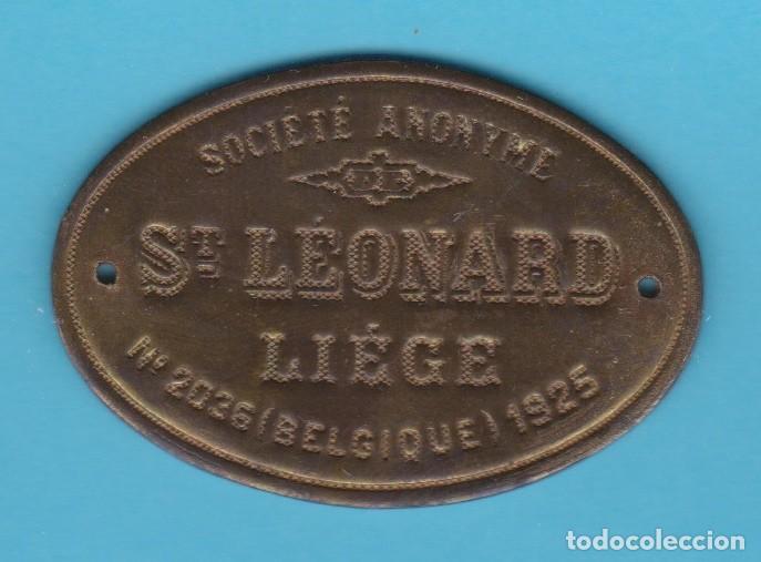 Carteles: SOCIET&Eacute; ANONIME ST. L&Eacute;ONARD. LI&Egrave;GE. N&ordm; 2036. 1925. CHAPA METAL FERROCARRIL