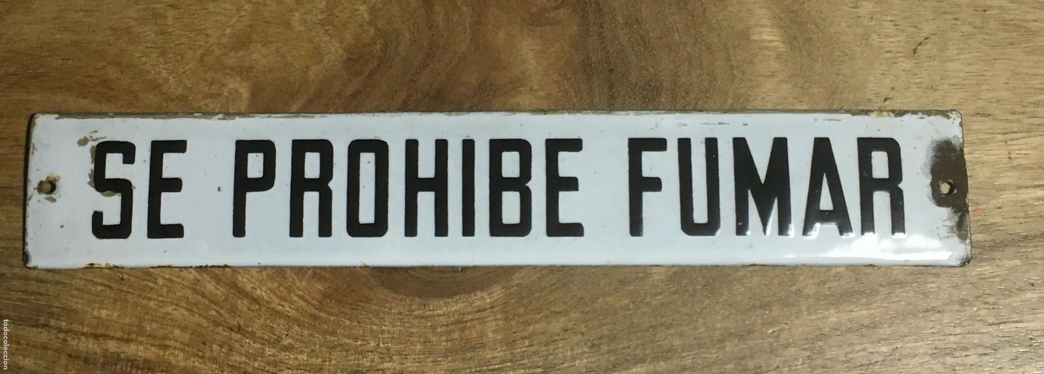 Carteles: se prohibe fumar placa esmaltada original antigua