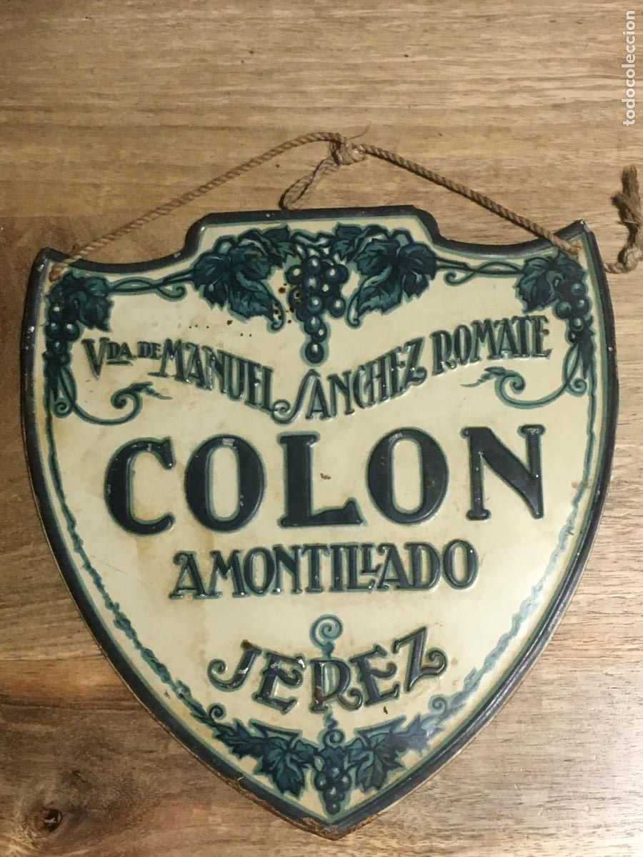 Plakate: vino colon amontillado jarez manuel sanchez romate chapa placa metalica original antigua