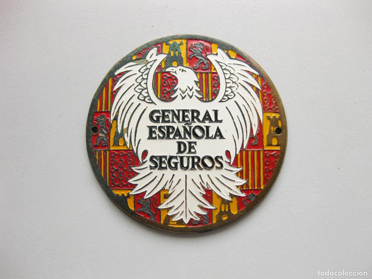 Carteles: CHAPA O PLACA DE GENERAL ESPA&Ntilde;OLA DE SEGUROS ABOMBADA DE ASEGURADO. A&Ntilde;OS 50