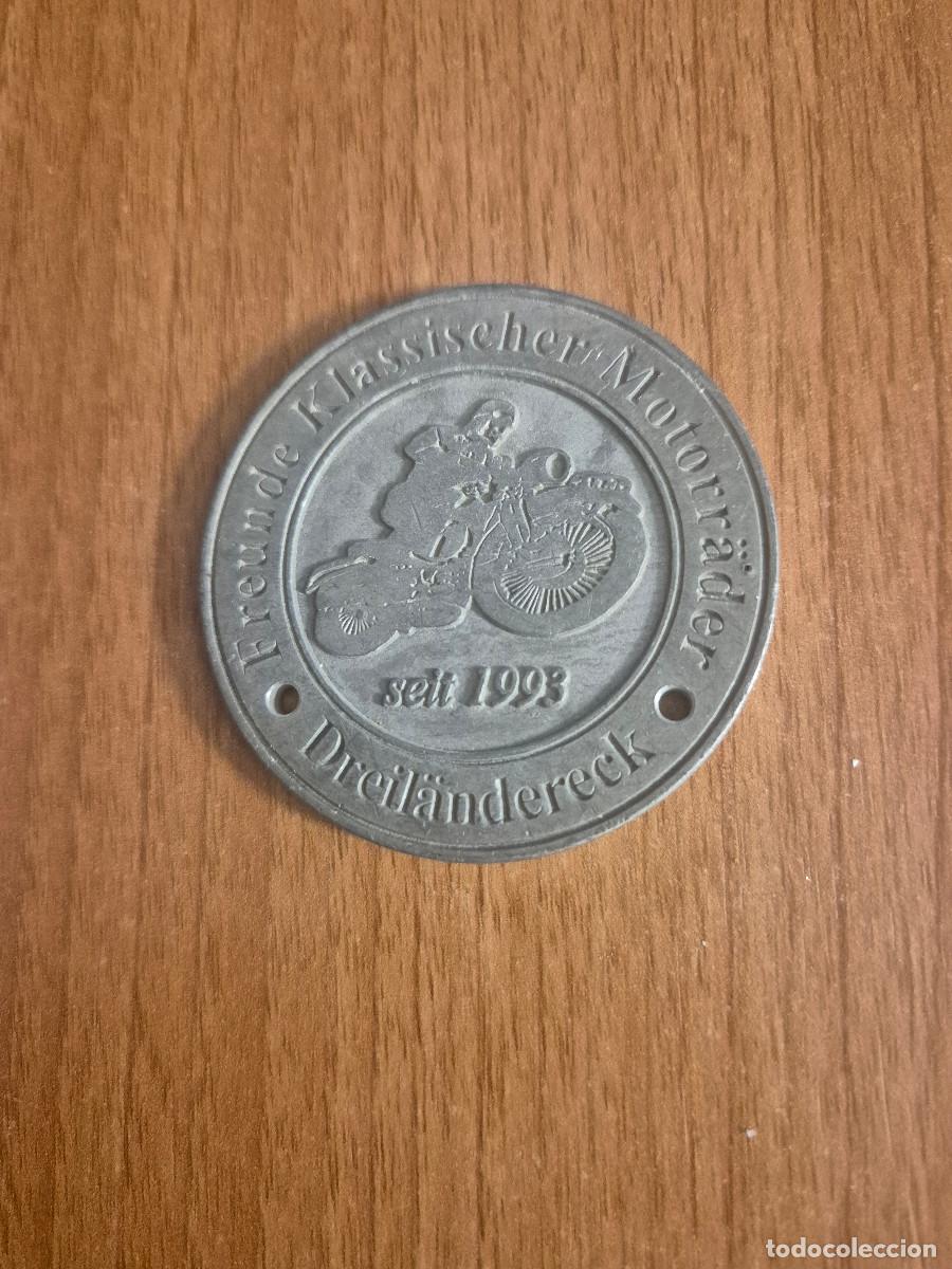 Carteles: MEDALLA CHAPA FREUNDE KLASSISCHER MOTORRADER SEIT 1993.