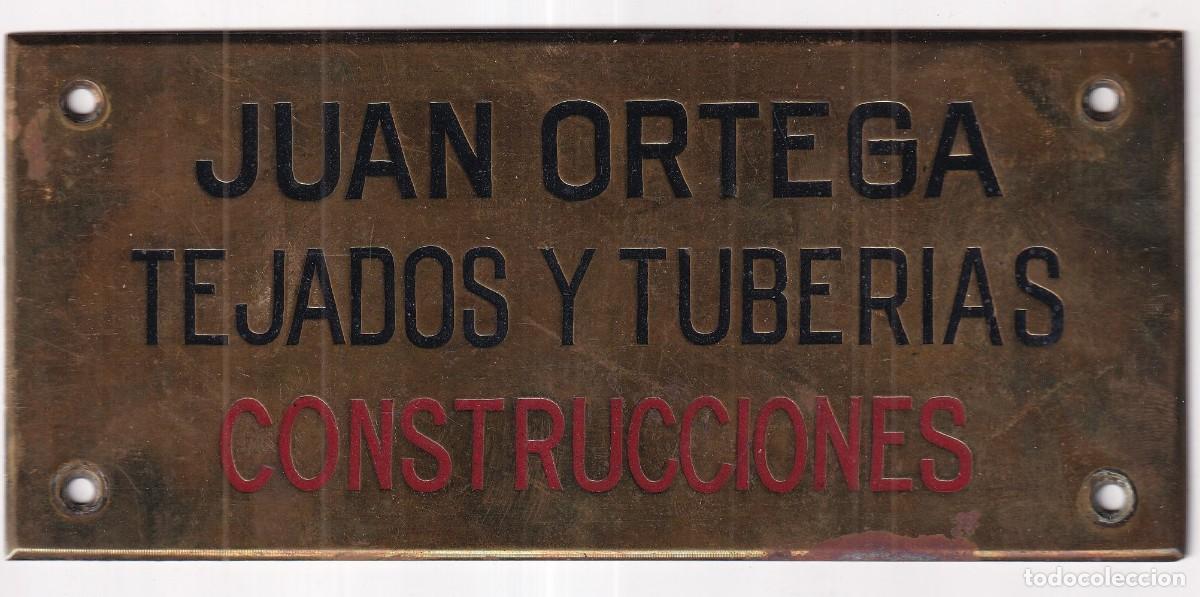 Affiches: Cartelito en metal. Juan Ortega tejados y tuberias. Construcciones. 17 x 7 cm