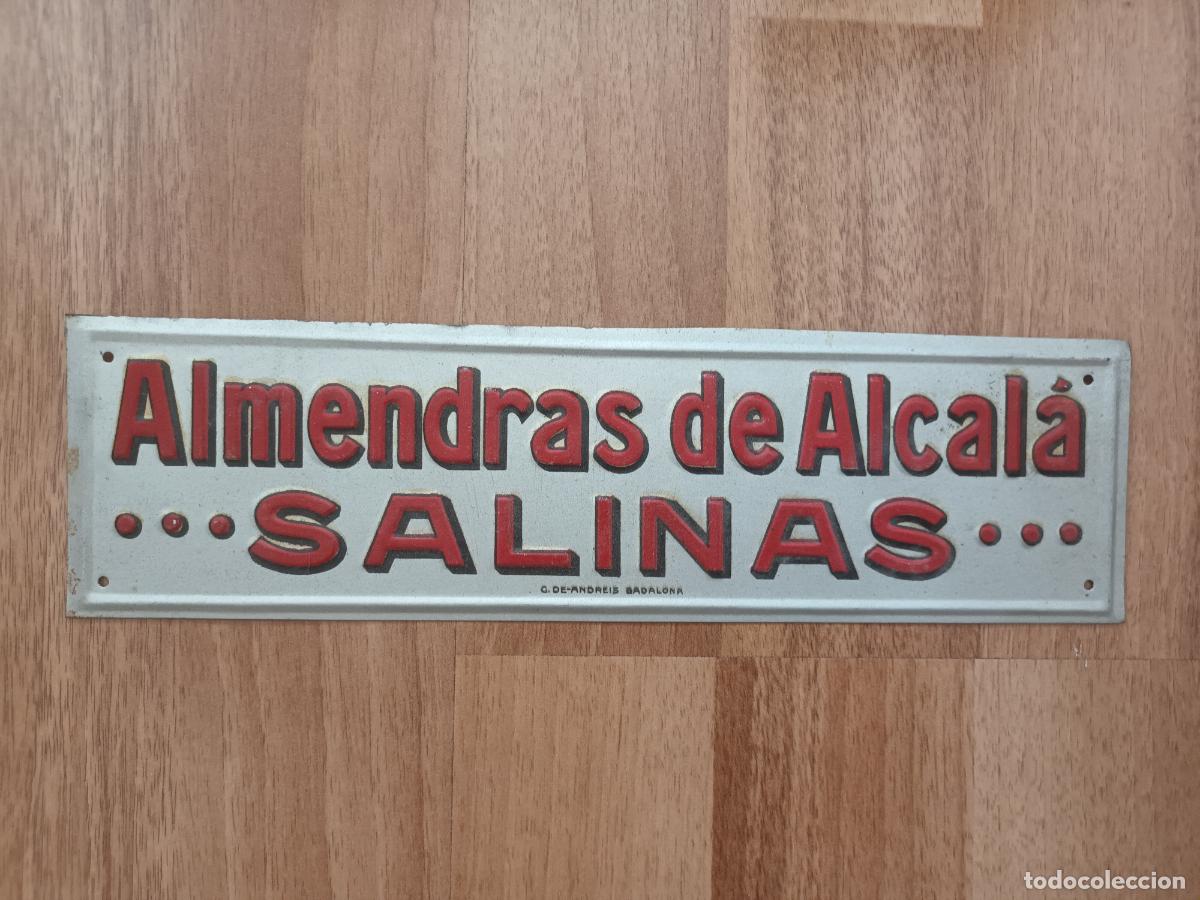 Plakate: CHAPA PUBLICIDAD ALMENDRAS DE ALCALA SALINAS . G. DE ANDREIS BADALONA