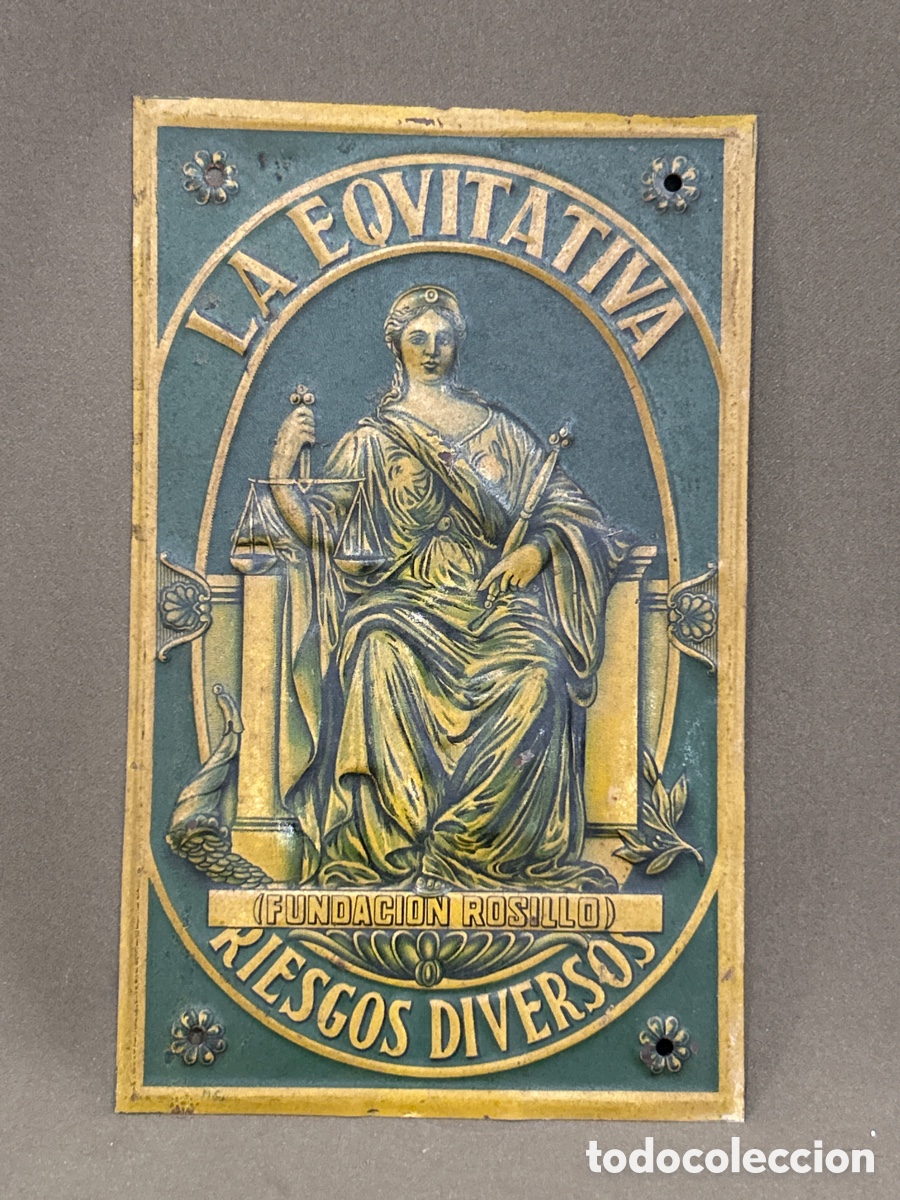 Carteles: ANTIGUO CARTEL/ CHAPA DE SEGUROS &ldquo;LA EQUITATIVA&rdquo; FUNDACI&Oacute;N ROSILLO, RIESGOS DIVERSOS *VER FOTOS*