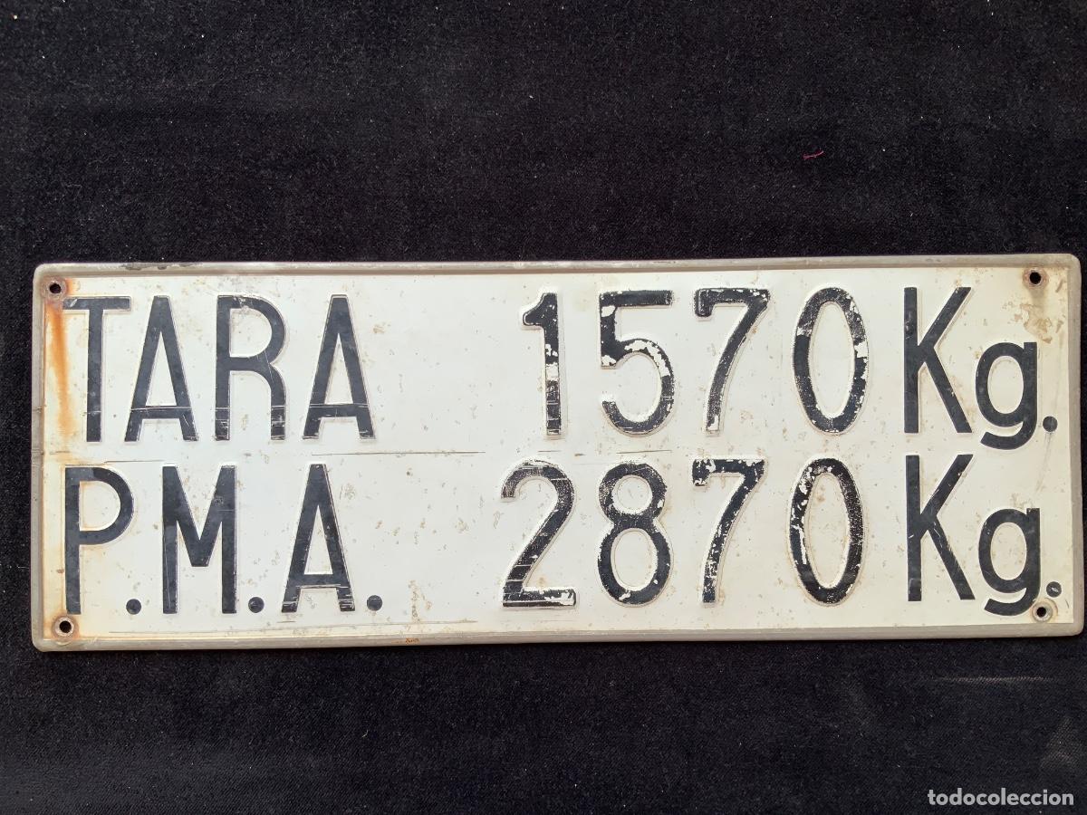 Plakate: Antigua placa de tara y peso maximo autorizado en aluminio. 43,5x16cm. 202gr.