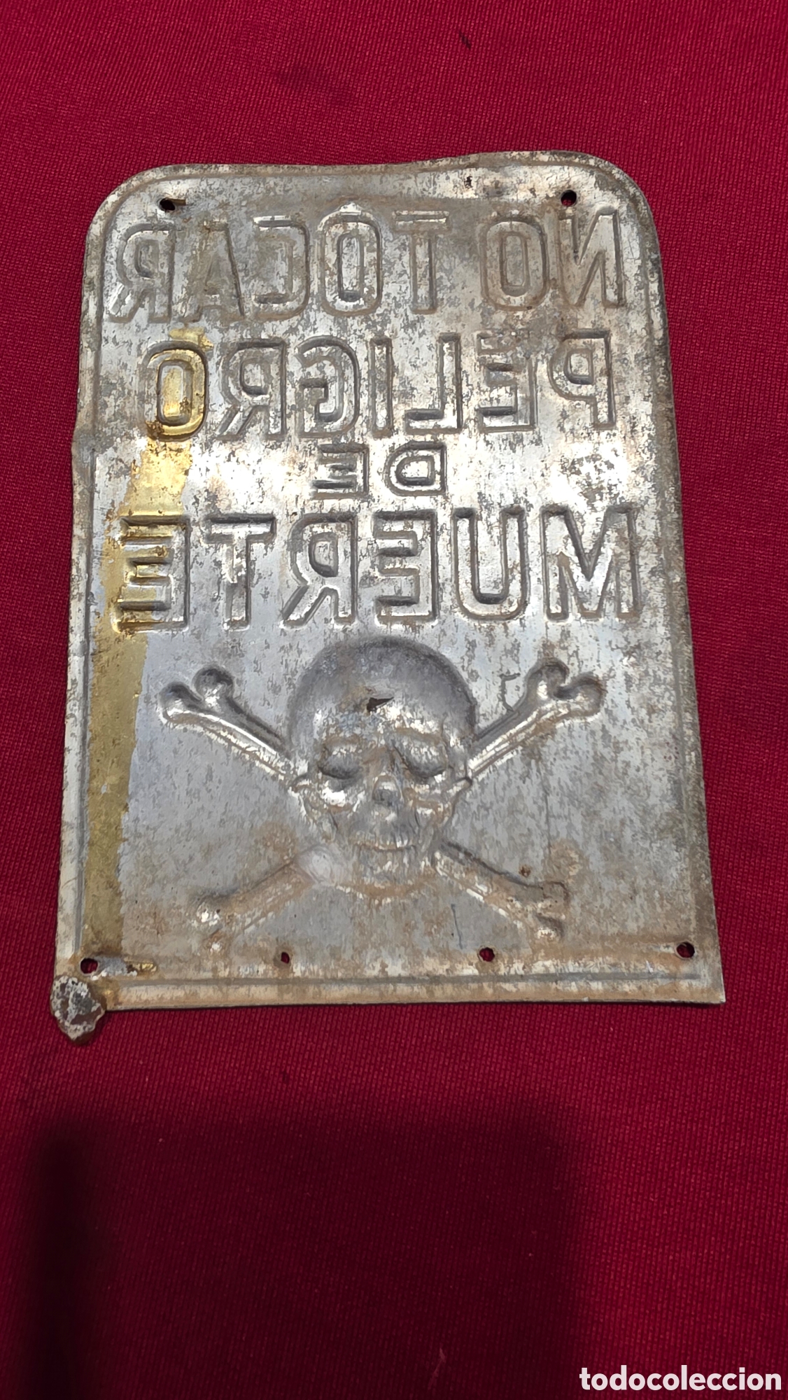Carteles: PLACA NO TOCAR PELIGRO DE MUERTE&rdquo; - Foto 3