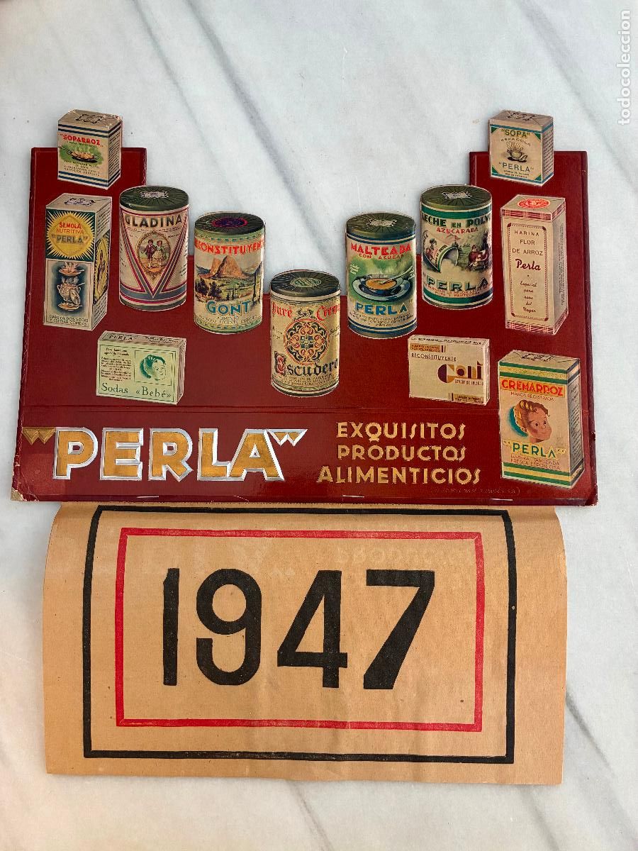 Carteles: Almanaque cart&oacute;n relieve a&ntilde;o 1947 productos alimenticios Perla,Valencia Gladina,Soparroz,Sodas,leche