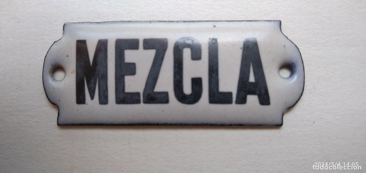 Carteles: PLAQUITA METALICA ESMALTADA,TEXTO MEZCLA