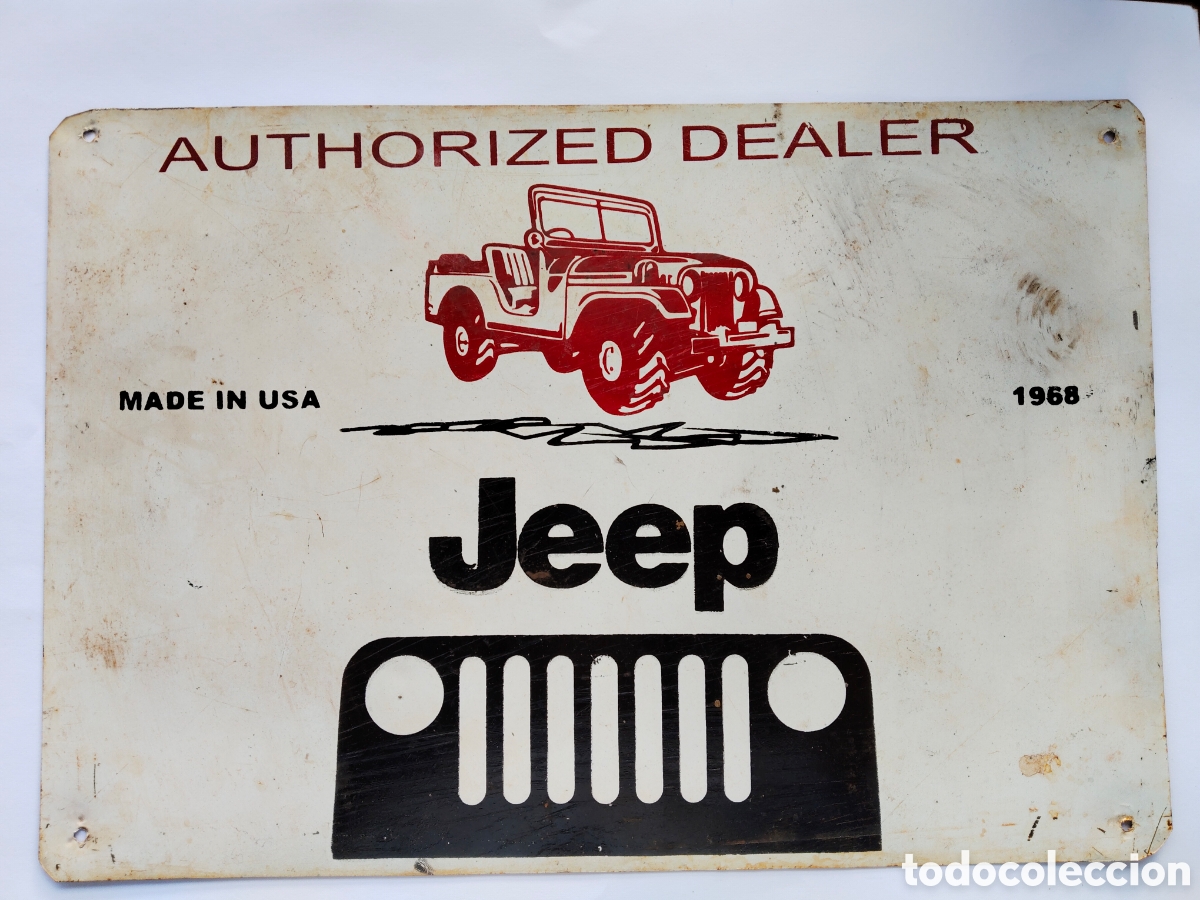 Carteles: CHAPA PINTADA PUBLICITARIA AMERICANA DEL JEEP WILLIS 1968 MADE IN USA AUTHORIZED DEALER - BUILT TOU
