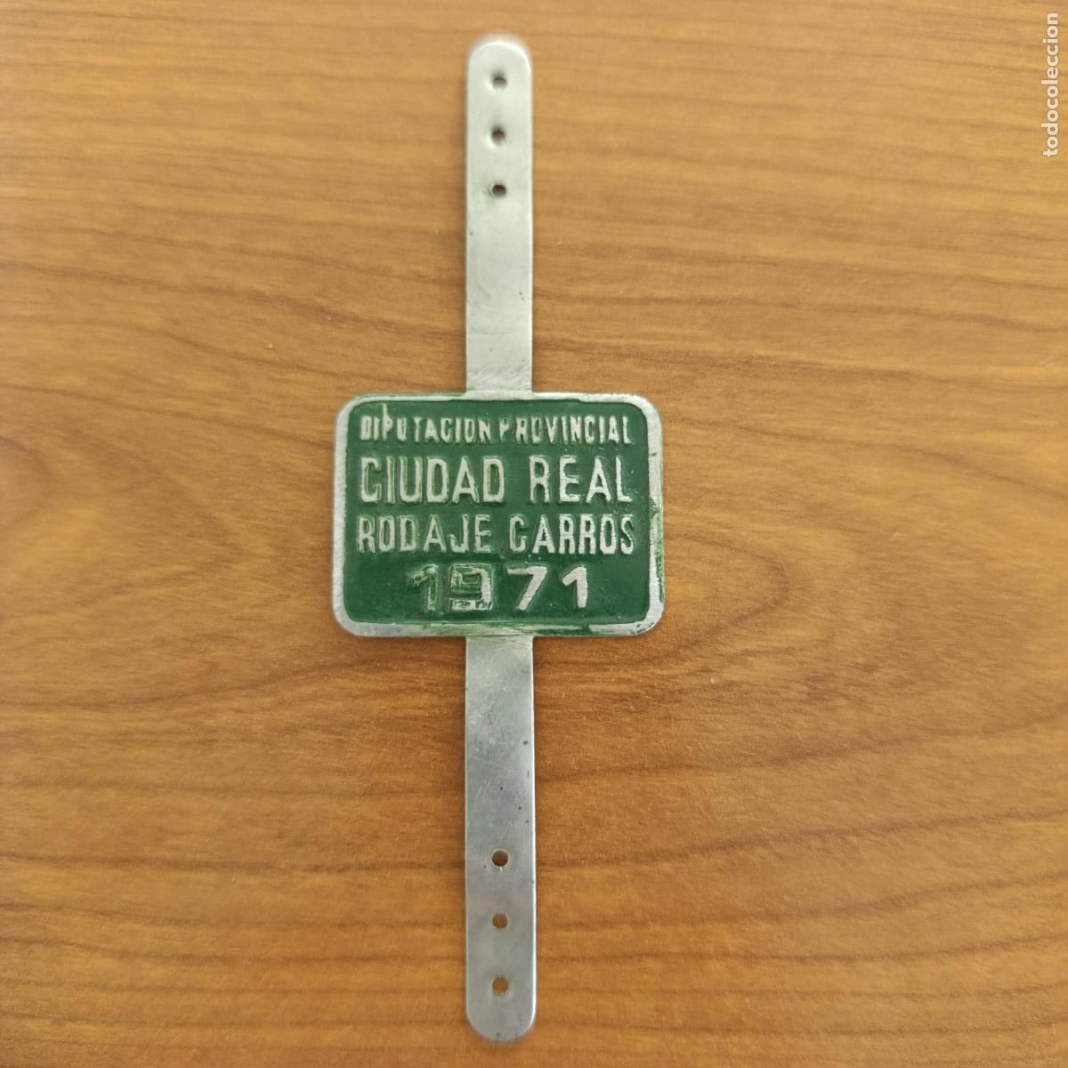 Carteles: MATR&Iacute;CULA CHAPA TASA DE RODAJE DE CARRO 1971. DIPUTACI&Oacute;N DE CIUDAD REAL