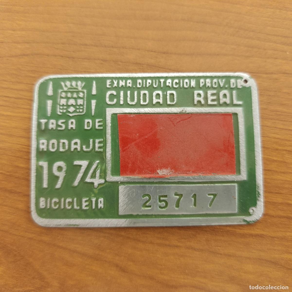 Carteles: MATR&Iacute;CULA CHAPA TASA DE RODAJE DE BICICLETA 1974. DIPUTACI&Oacute;N DE CIUDAD REAL