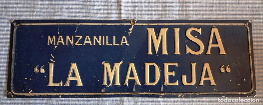 Carteles: Chapa publicitaria manzanilla Misa. &ldquo;La Madeja&rdquo; 31x10 cm. Creo que es de Sanlucar de Barrameda.