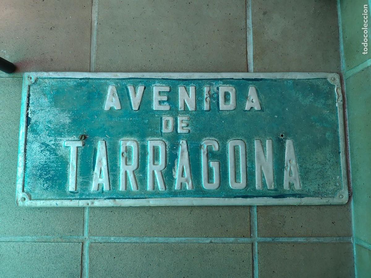 Carteles: Cartel chapa Avenida de Tarragona a&ntilde;os 40