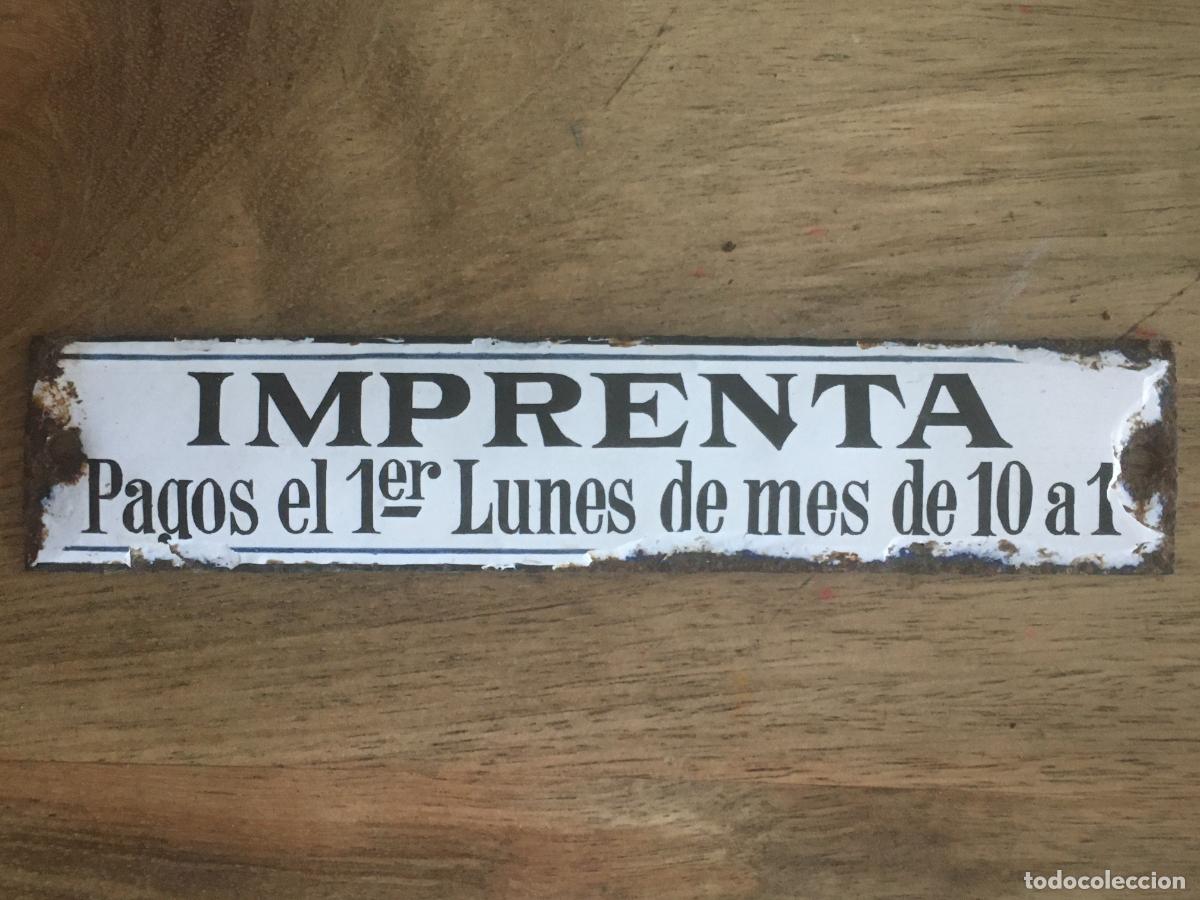 Carteles: imprenta pagos el 1er lunes de mes placa esmaltada original antigua