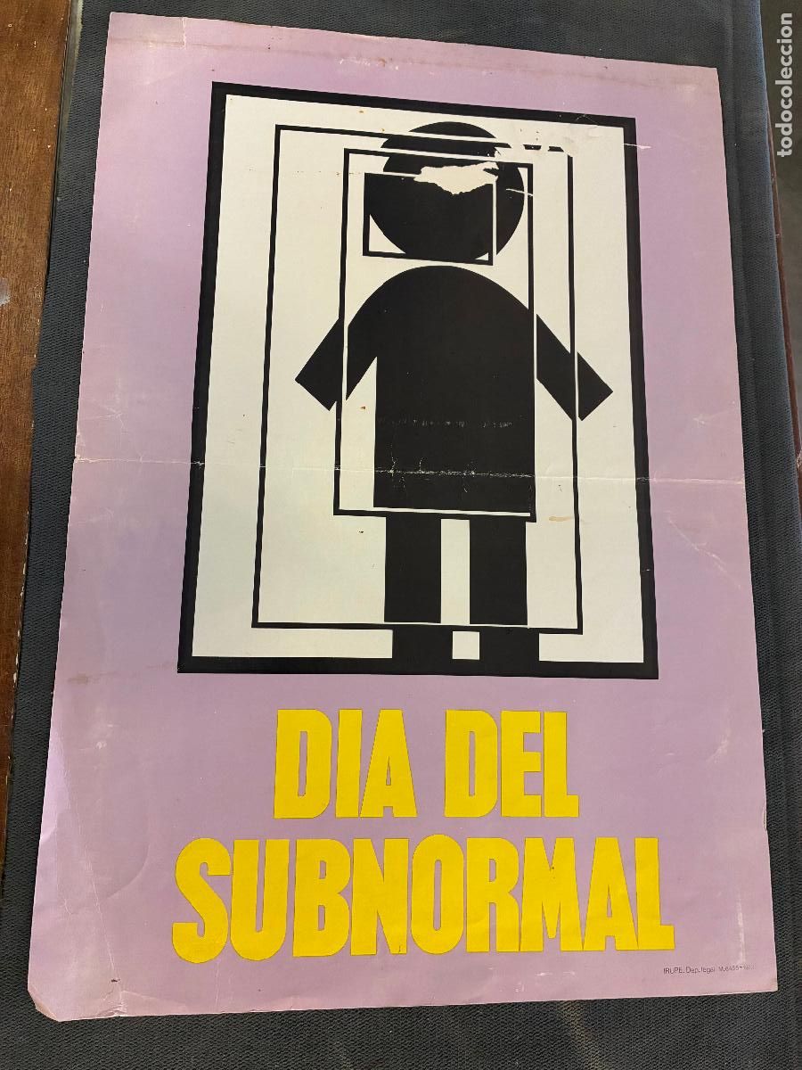 Carteles: P&oacute;ster cartel papel d&iacute;a del subnormal a&ntilde;o 1973 mide 50x35 alguna falta zona cabeza