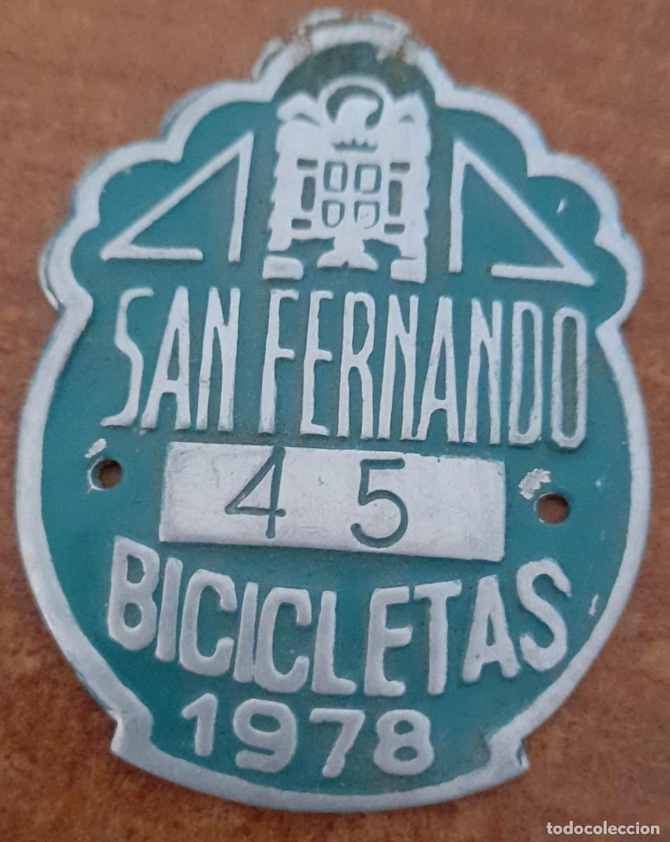 Carteles: ANTIGUA CHAPA DE BICICLETAS DE SAN FERNANDO, DE 1978