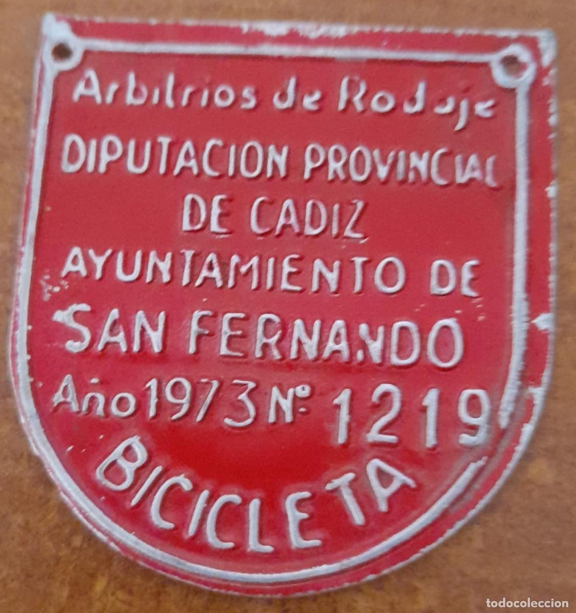 Carteles: ANTIGUA CHAPA DE BICICLETAS DE SAN FERNANDO, DE 1973