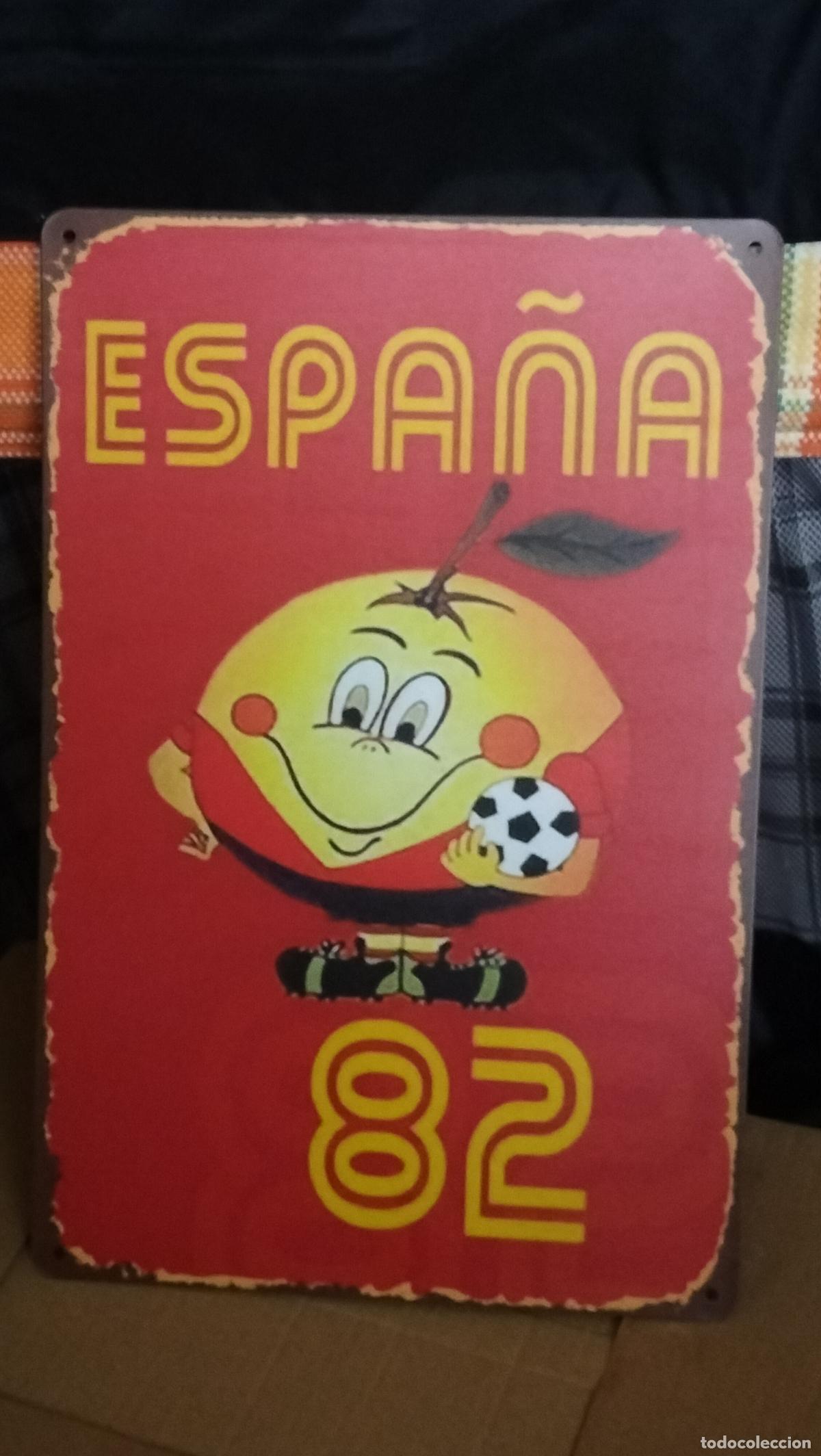 Carteles: CHAPA DE ESPA&Ntilde;A 82, REPLICA.................................