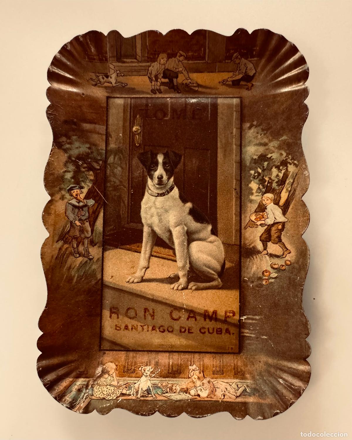 Carteles: RON CAMP - SANTIAGO DE CUBA - CHAPA ANTIGUA ORIGINAL - PERRO -VER FOTOS