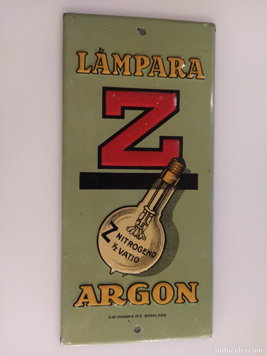 Carteles: LAMPARA Z ARGON - BOMBILLAS - G. DE ANDREIS BADALONA - CHAPA ANTIGUA ORIGINAL -VER FOTOS