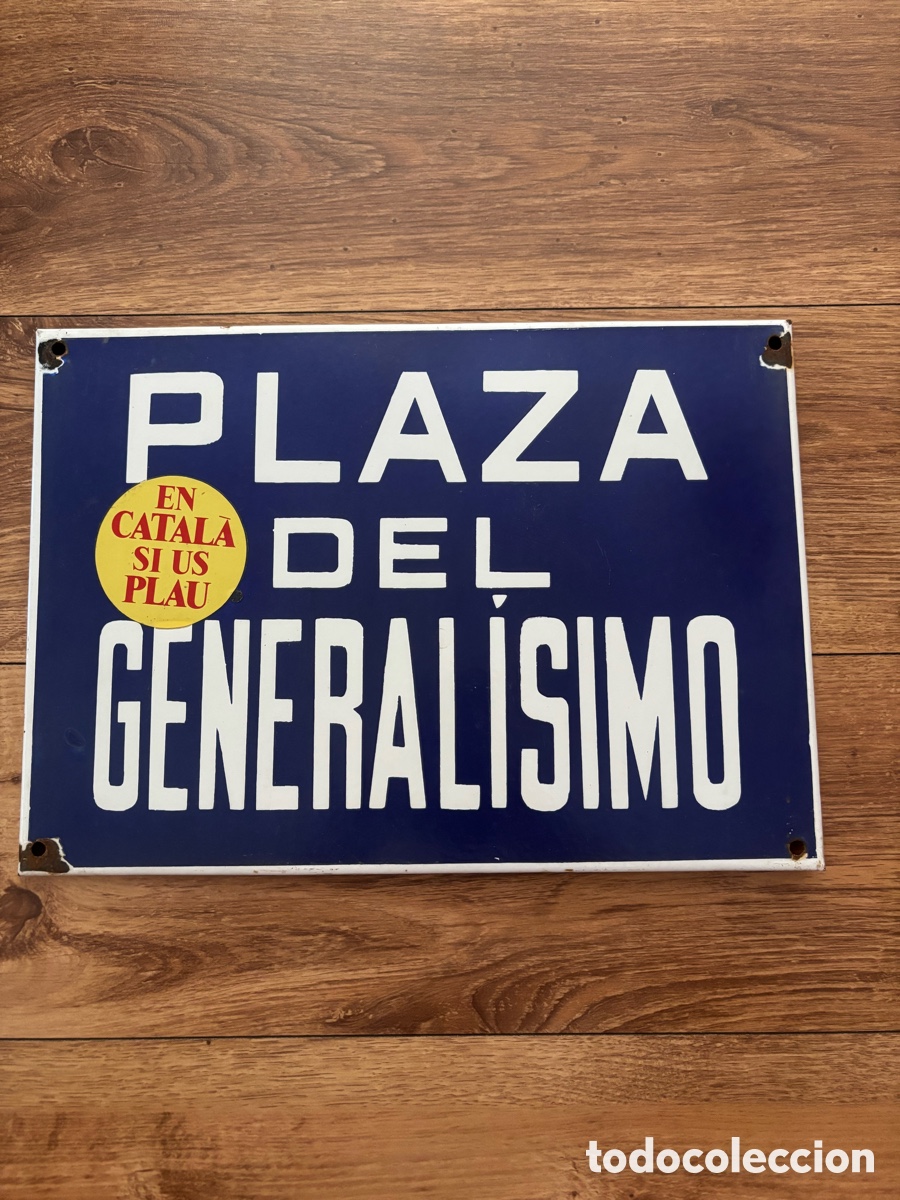 Carteles: Placa esmaltada, PLAZA DEL GENERALISIMO