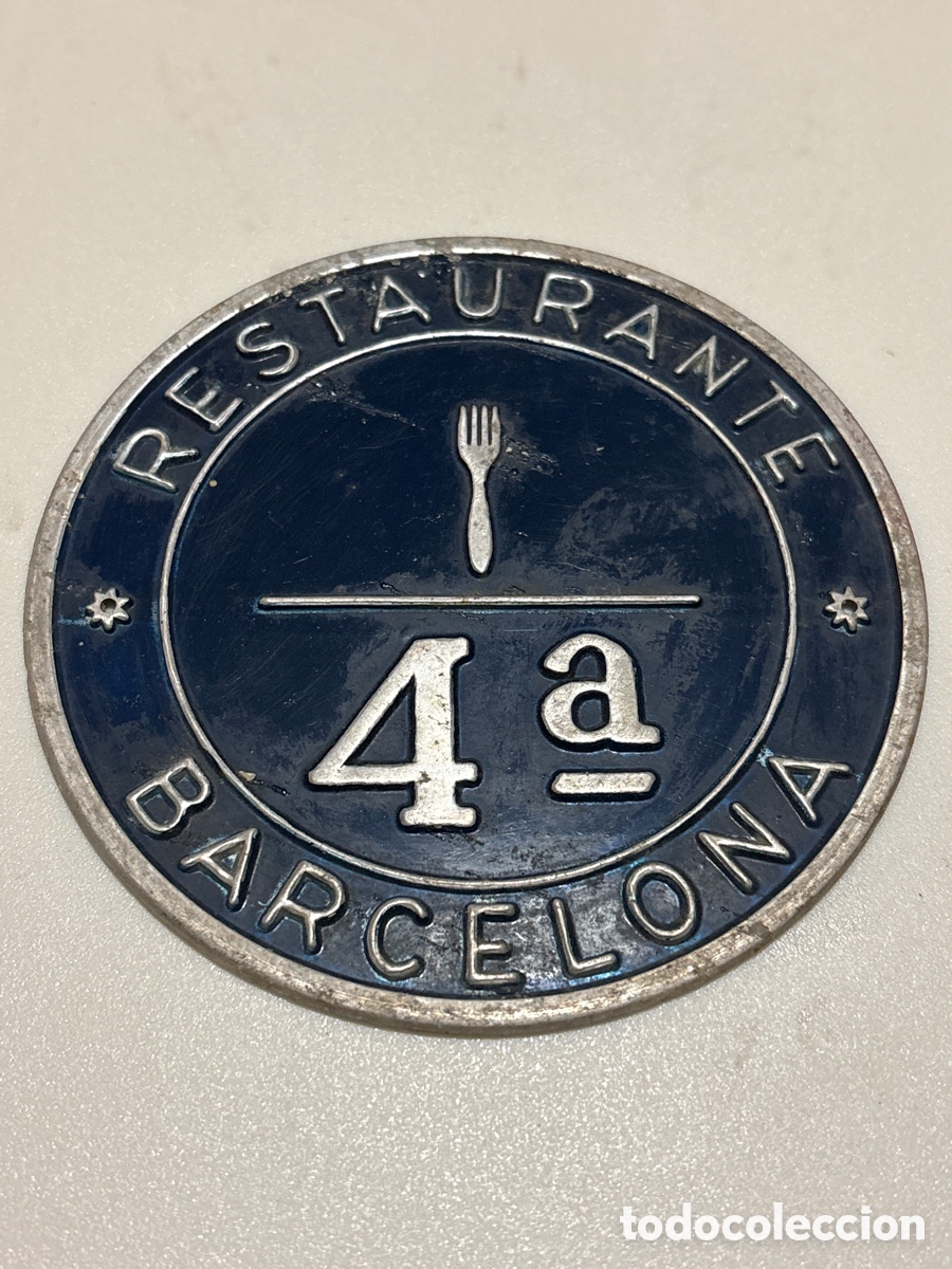 Carteles: PLACA CHAPA RESTAURANTE BARCELONA 4 a