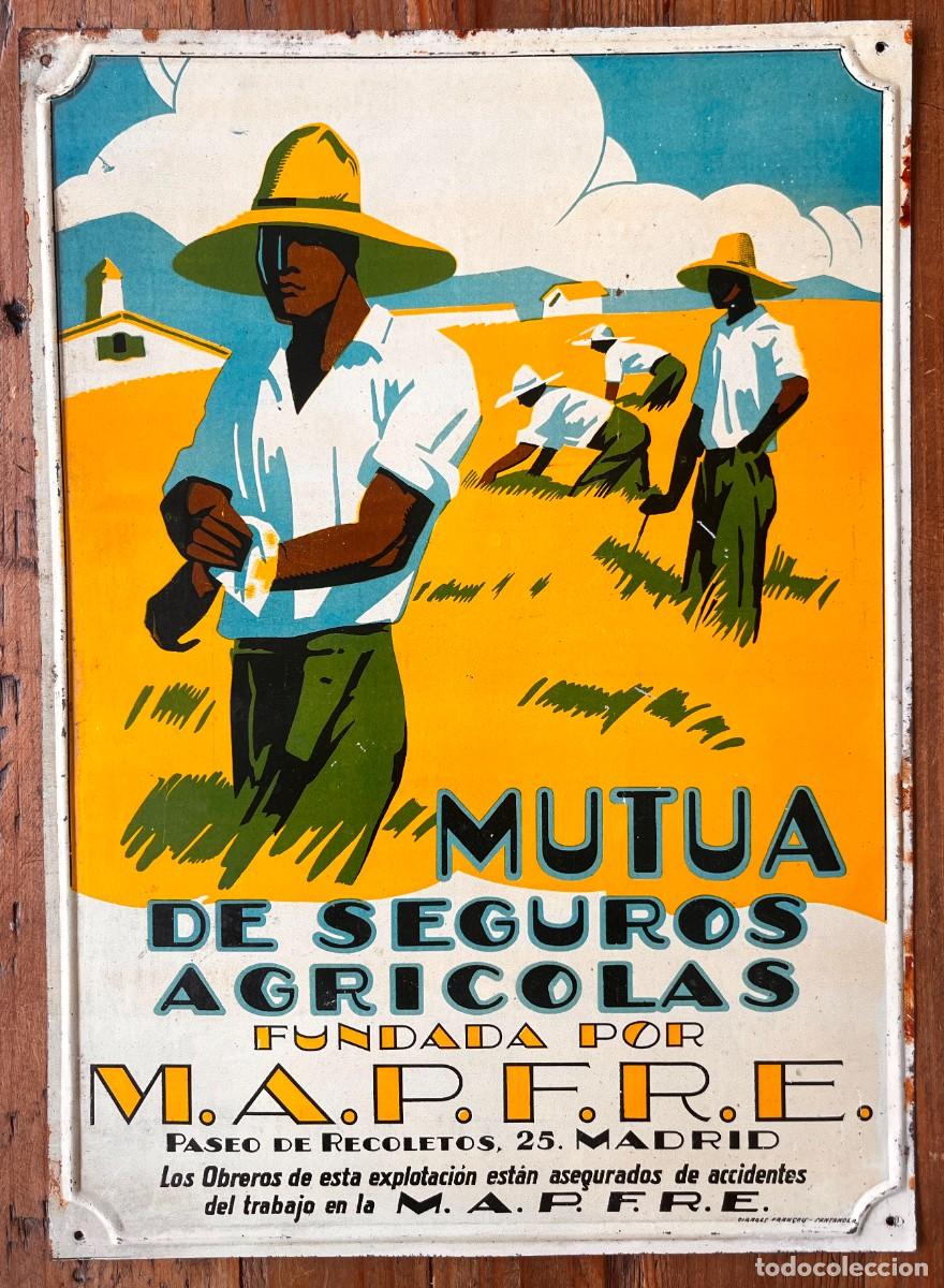 Carteles: CHAPA DE HOJALATA LITOGRAFIADA CON PUBLICIDAD DE MAPFRE, MUTUA DE SEGUROS AGRICOLAS ILUSTRADA POR PE