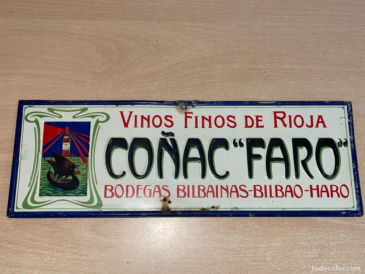 Carteles: Antiguo cartel chapa Publicidad CO&Ntilde;AC FARO Vinos Finos de Rioja Bodegas Bilba&iacute;nas Bilbao Haro
