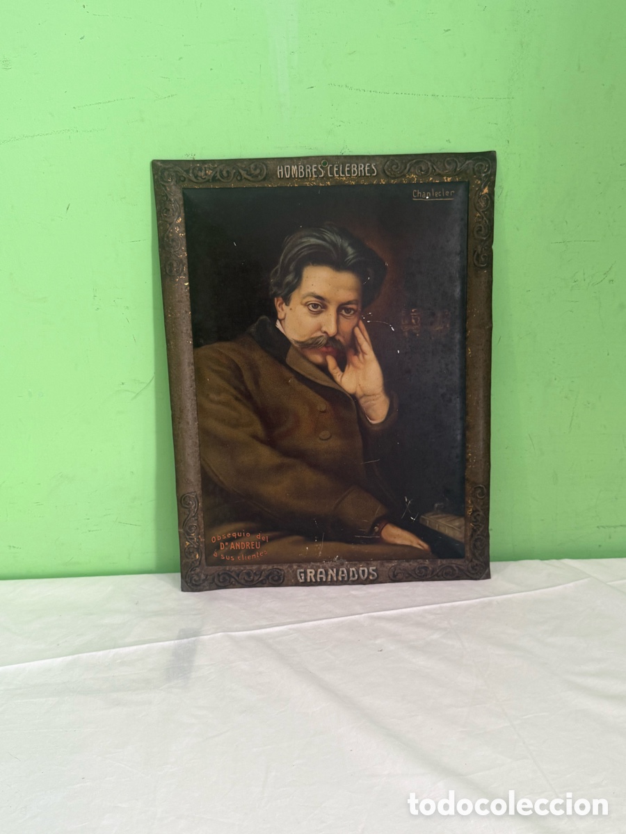 Affiches: Antigua placa publicitaria Dr. Andreu &ndash; Hombres C&eacute;lebres &ndash; Enric Granados &ndash; Chantecler principio SXX