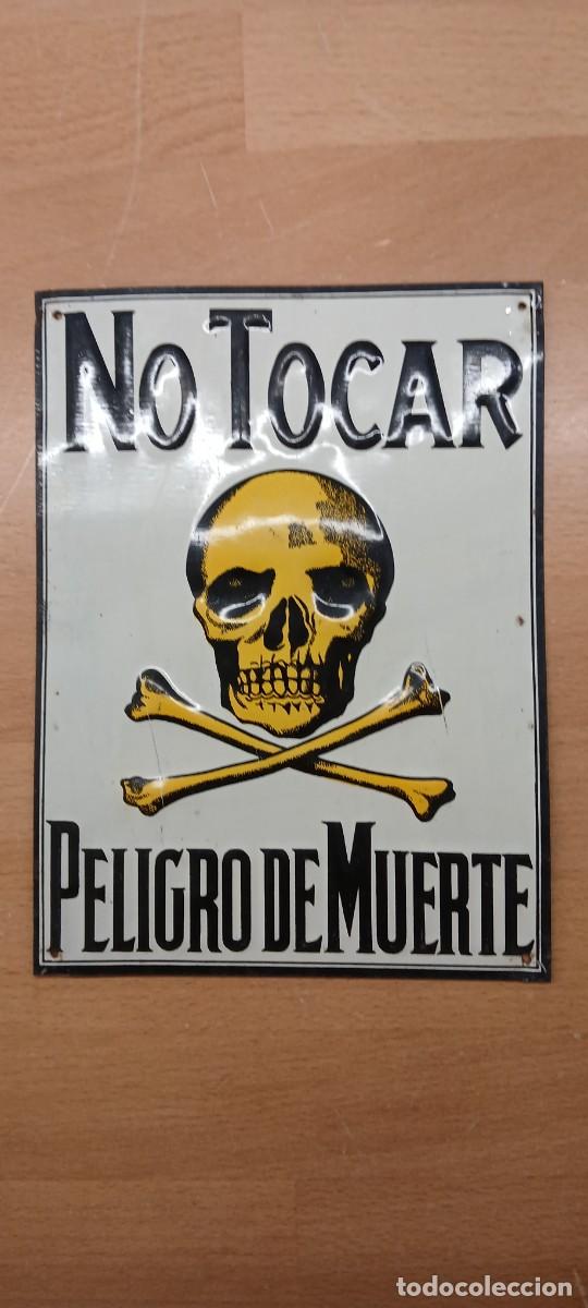 Carteles: Cartel de se&ntilde;alizaci&oacute;n de peligro de muerte.