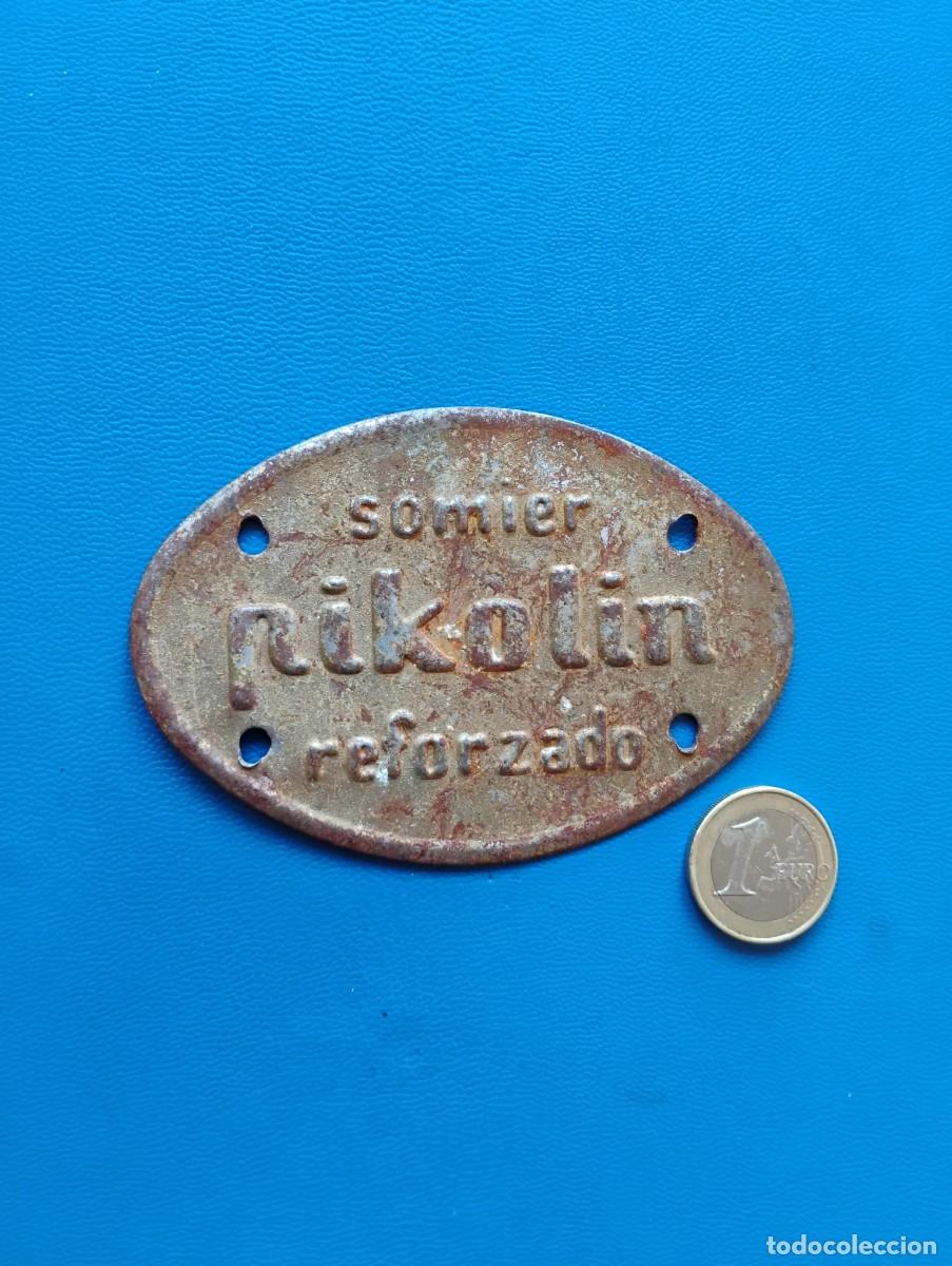 Carteles: ANTIGUA CHAPA METALICA - SOMIER PIKOLIN REFORZADO