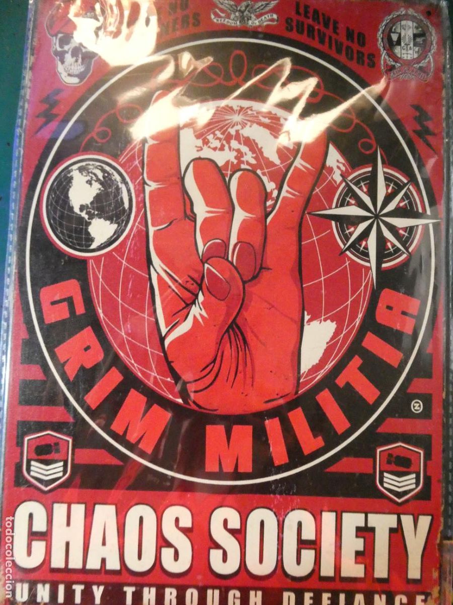 Carteles: CHAPA CARTEL MET&Aacute;LICO PUBLICITARIO. GRIM MILITIA CHAOS SOCIETY. TAKE NO PRISONERS 30X20CM 150 GR