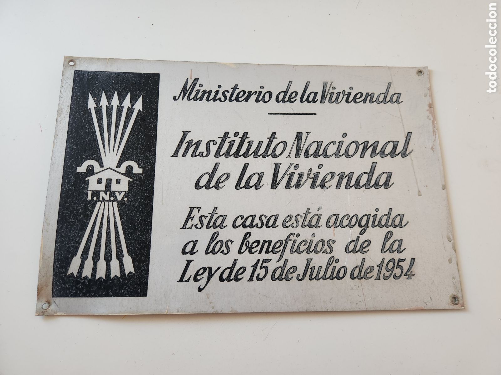 Carteles: PLACA INSTITUTO DE LA VIVIENDA 1954. FALANGE.