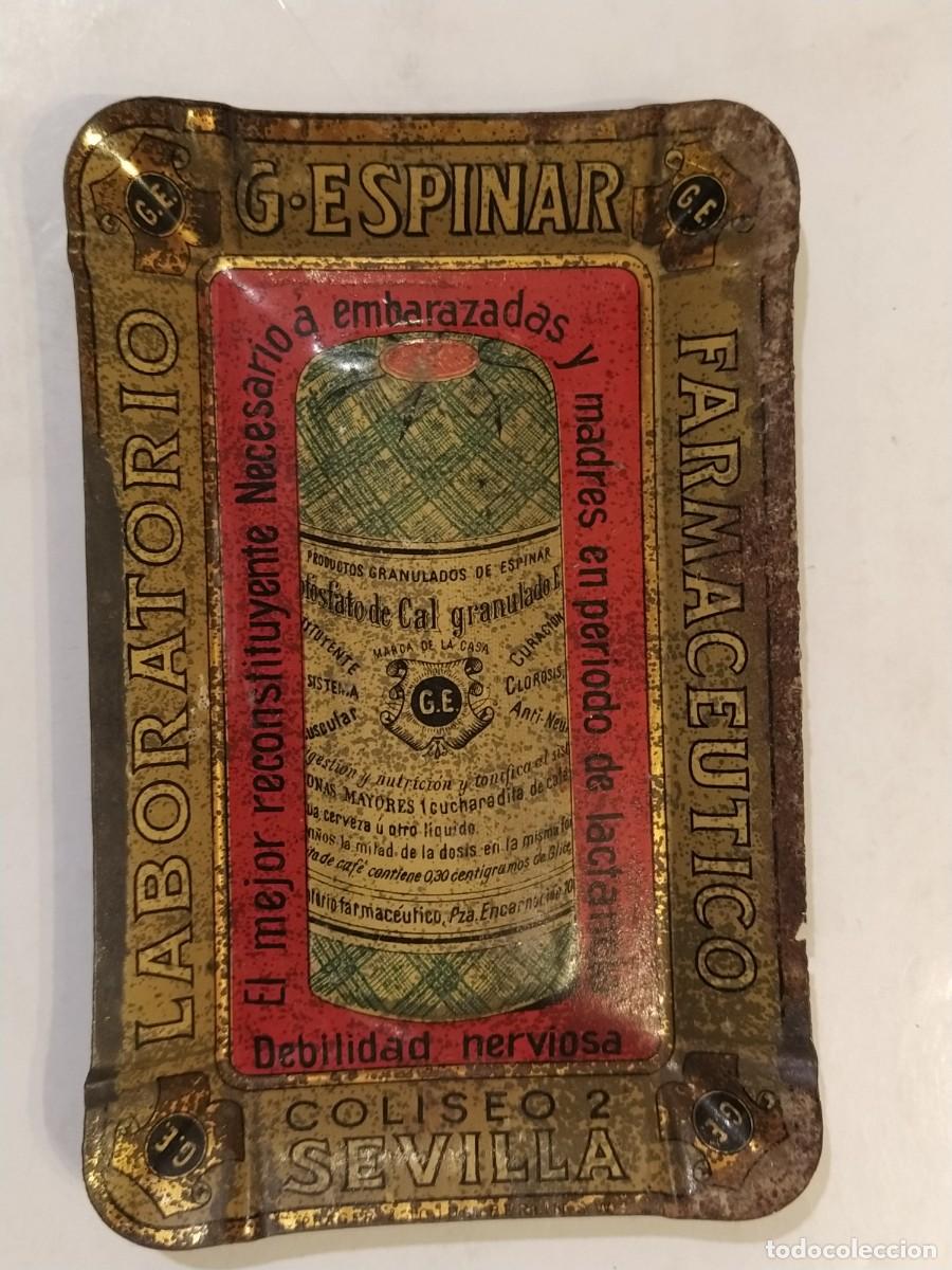 Carteles: SEVILA - G. ESPINAR LABORATORIO FARMACIA -FOSFATO DE CAL ETC- BANDEJITA DE CHAPA ANTIGUA -VER FOTOS