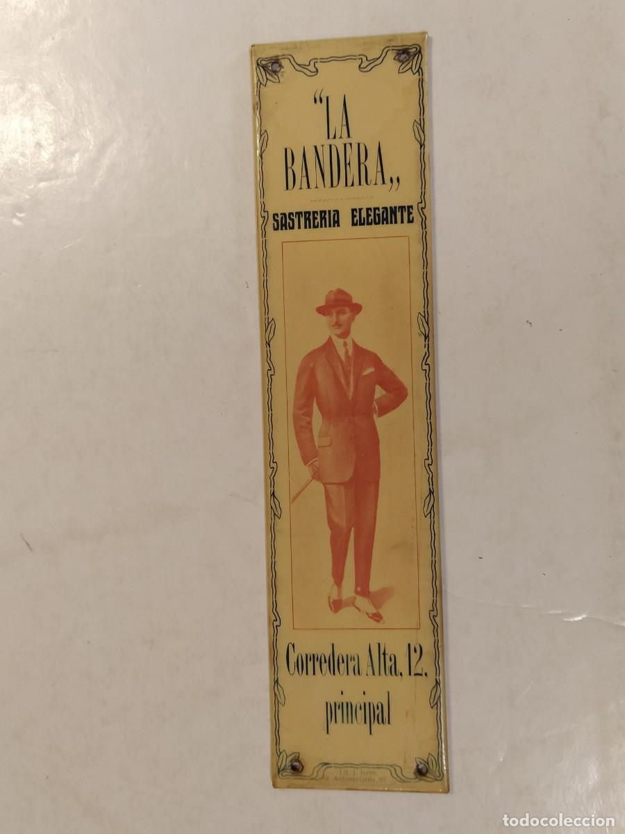 Carteles: LA BANDERA SASTRERIA ELEGANTE - CARTEL ANTIGUO - PUBLICIDAD - LIT J. ISERN -VER FOTOS