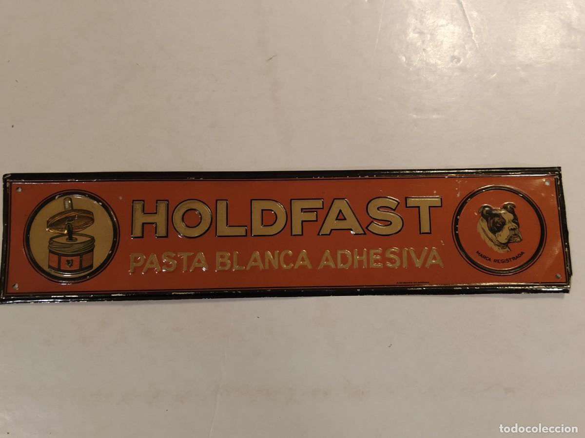 Carteles: HOLDFAST PASTA BLANCA ADHESIVA - CHAPA ANTIGUA ORIGINAL - G. DE ANDREIS BADALONA -VER FOTOS