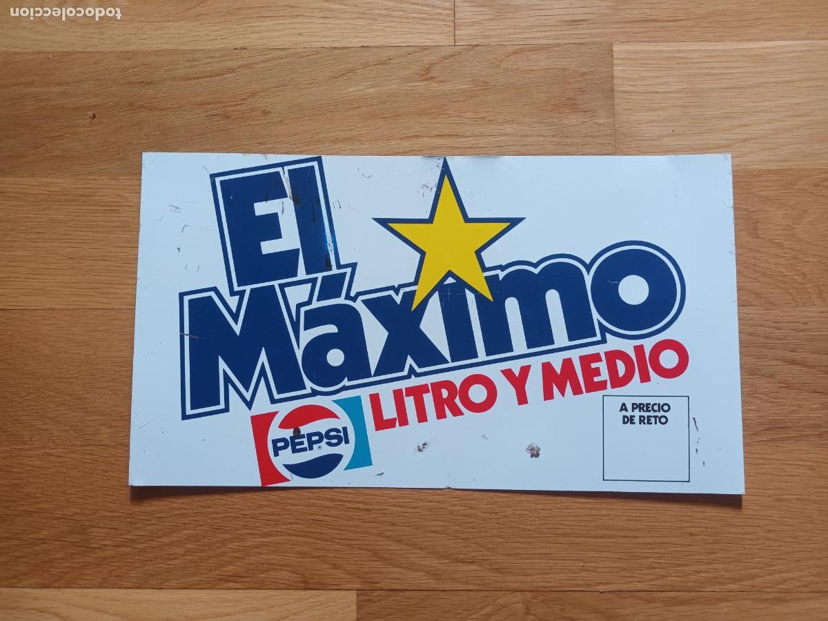 Carteles: CHAPA CARTEL EXPOSITOR METALICO PEPSI EL MAXIMO LITRO Y MEDIO