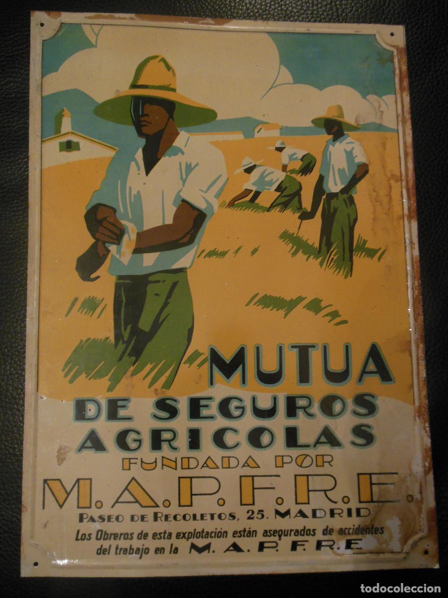 Carteles: CARTEL CHAPA ORIGINAL DE PUBLICIDAD MUTUA DE SEGUROS AGRICOLAS MAPFRE MADRID