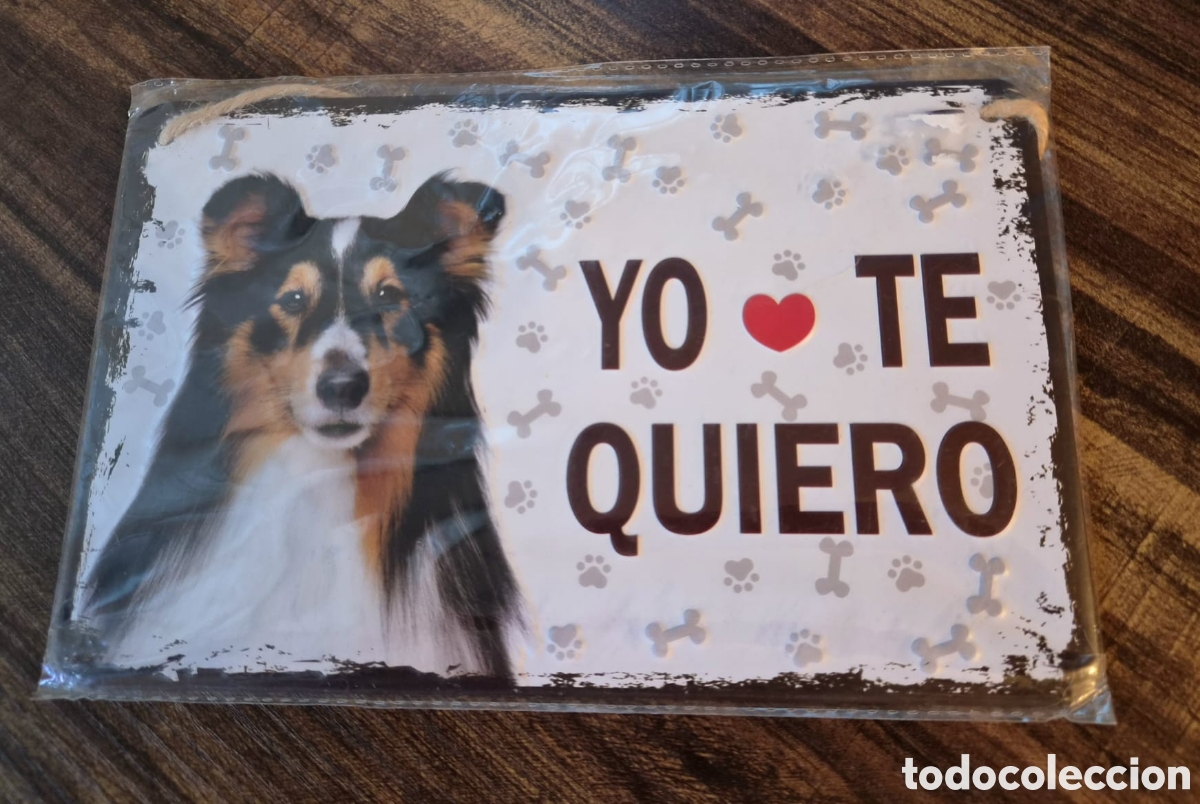 Carteles: Placa Met&aacute;lica Decorativa Perro Collie &rdquo;Yo Te Quiero&rdquo; - Metal Relieve con Cuerda 14x22 cm