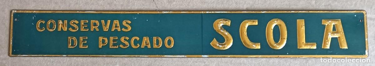 Cartazes: Chapa conservas de pescado SCOLA - letras a relieve