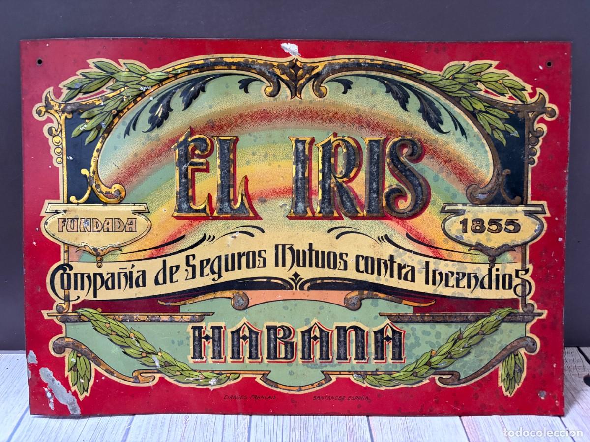 Carteles: CHAPA. EL IRIS. COMPA&Ntilde;&Iacute;A DE SEGUROS. LA HABANA. CUBA. SANTANDER-ESPA&Ntilde;A. RAR&Iacute;SIMA