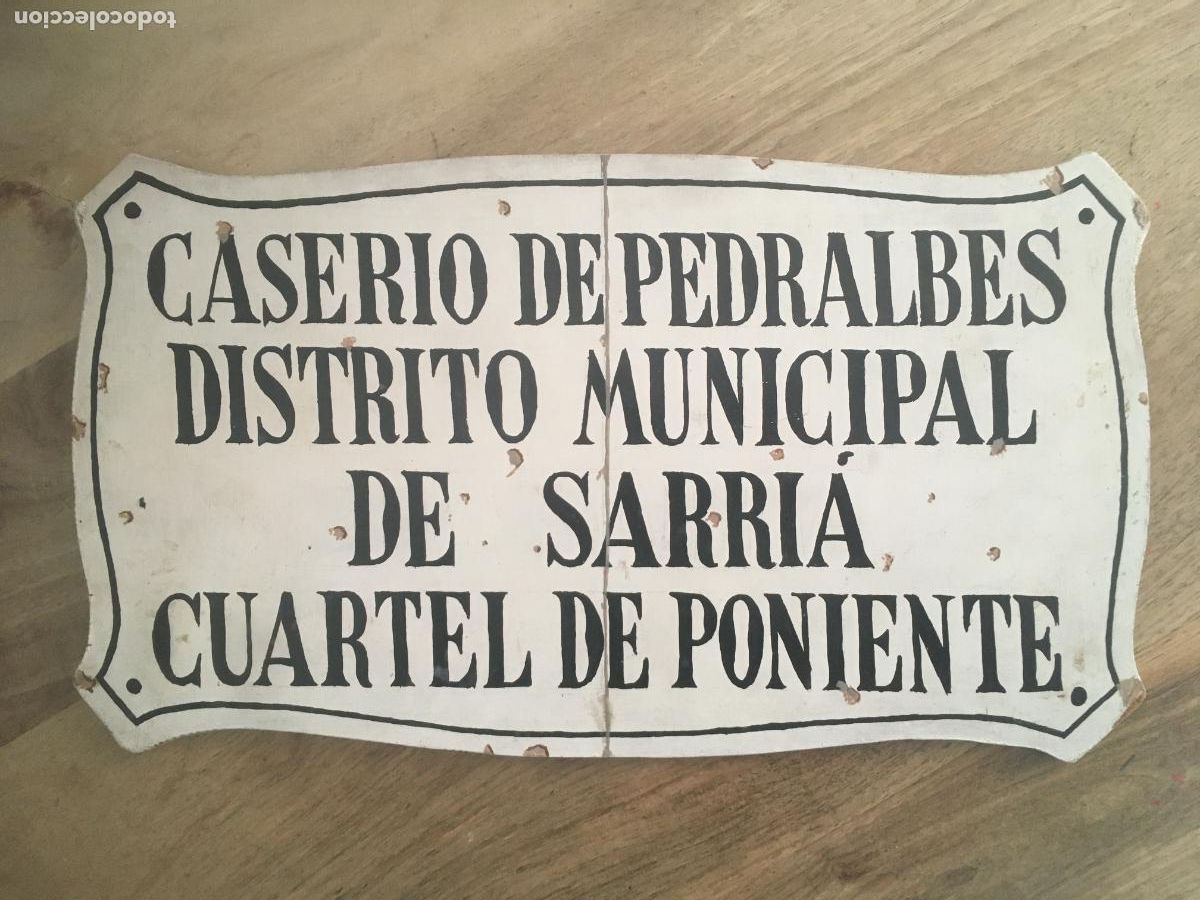 Carteles: caserio de pedralbes distrito sarria cuartel poniente barcelona placa de madera original antigua