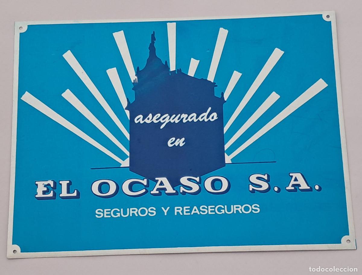 Carteles: Chapa de Seguros y Reaseguros El Ocaso.