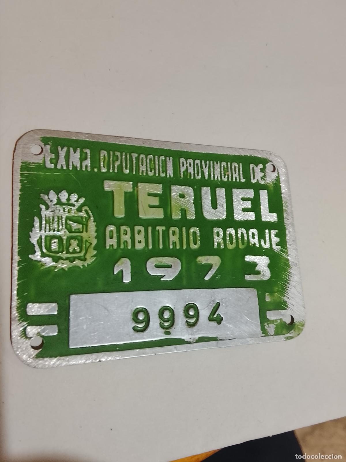 Carteles: Matr&iacute;cula Chapa Arbitrio Rodaje Teruel 1973 - Diputaci&oacute;n Provincial N&ordm; 9994. Carro Agr&iacute;cola