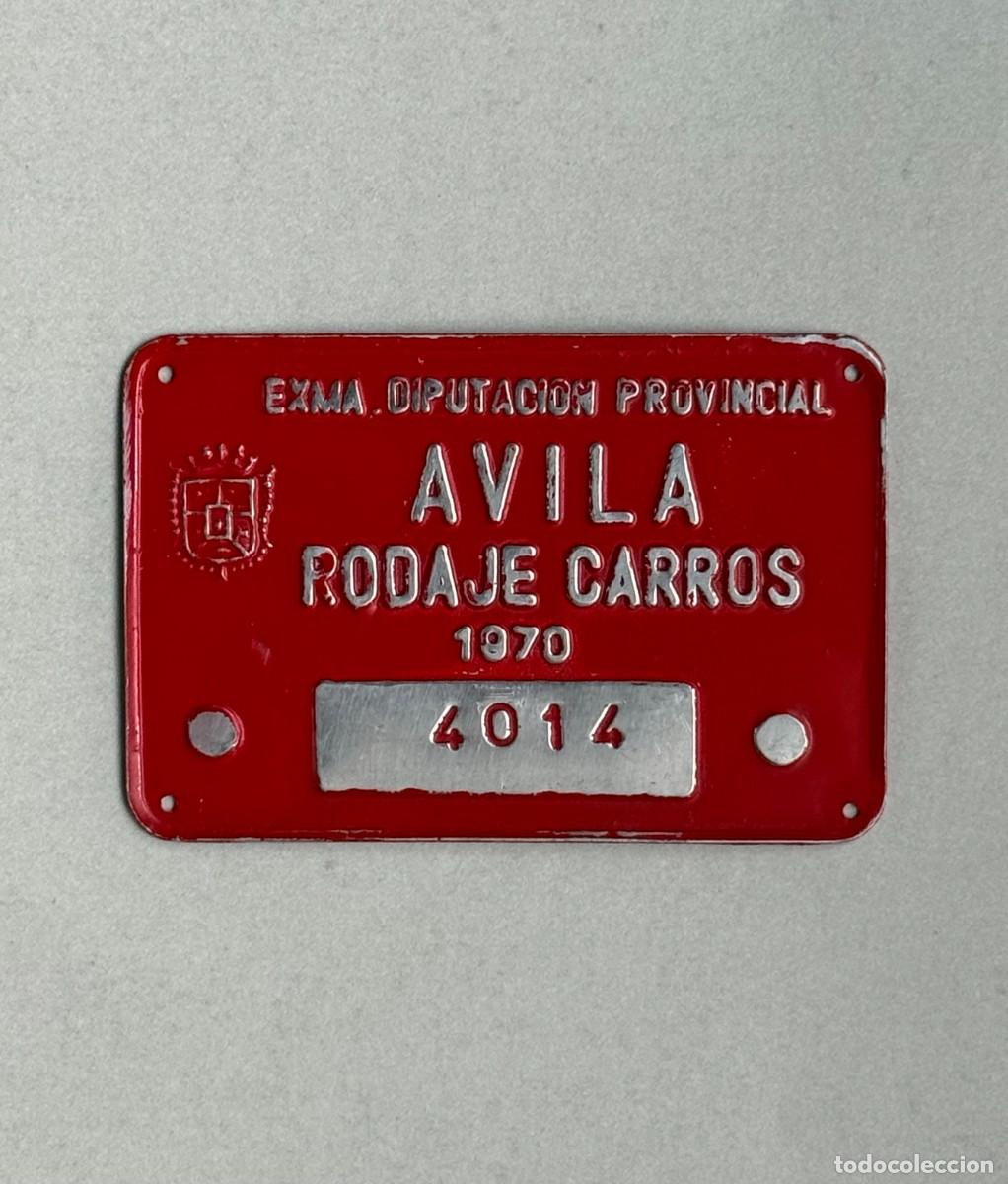Carteles: Chapa o placa de matr&iacute;cula de tasa de rodaje carros de la Diputaci&oacute;n Provincial de &Aacute;vila, 1970